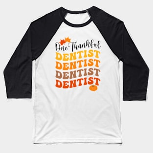 Groovy Dental Life Pumpkin Tooth Dentist Fall Thanksgiving Baseball T-Shirt